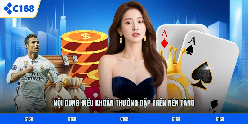 Nội dung điều khoản thường gặp trên nền tảng